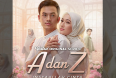 Download Nonton Series A dan Z Eps 6, Link Streaming, Jadwal Tayang Episode 7